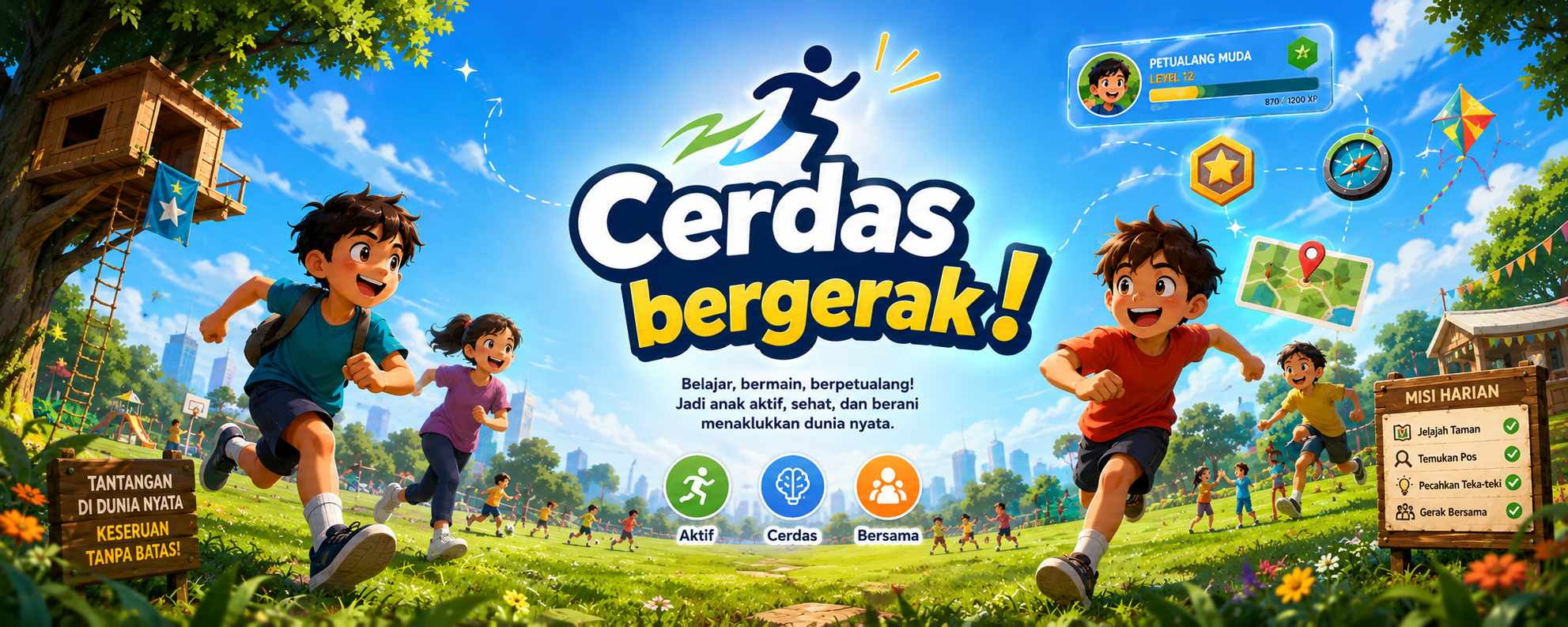 Cerdas Bergerak — Belajar, bermain, berpetualang